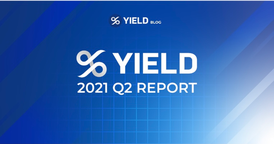 YIELD App Q2 報告:用戶數量翻倍,資管規模自三月底翻了三倍!